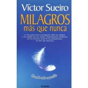 USED-Milagros Mas Que Nunca (Spanish Edition) by Victor Sueiro (Paperback)