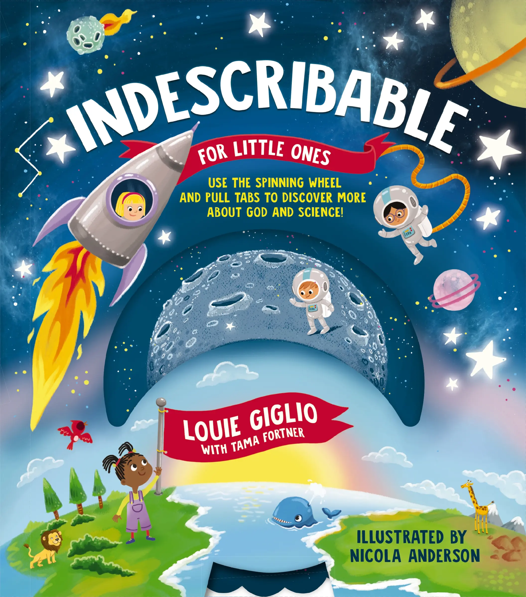 Indescribable for Little Ones (Indescribable Kids) by Louie Giglio||Nicola Anderson [Board Book]