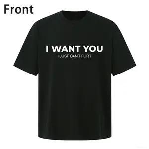 [100% Cotton] I Want You I Just Can't Flirt T-Shirt Humorous Social Vibe Design Wear For Shy Individuals Trendy Casual T-Shirt Perfect For Social Gatherings Or Daily Outings Embracing Relatable Awkward Charm
