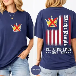 No Kings Shirt Rejecting Kings Since 1776 Patriotic Freedom Statement Tee