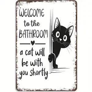 1pc 2D Plane, Fun Cat Bathroom Sign "Welcome to the Bathroom, a Cat Will Be With You Soon" - Black Cat Door Design Metal Wall Decoration, Suitable for Bathroom, Living Room, Office - 12x8inch Cat Lover Gift,Vintage Metal Sign
