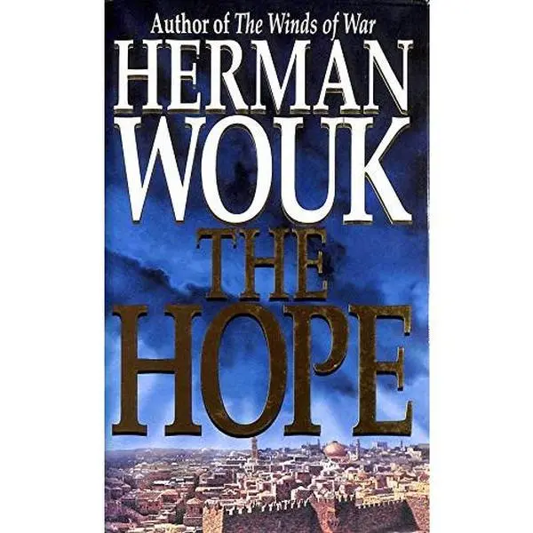 USED-The Hope by HERMAN WOUK (Hardcover)