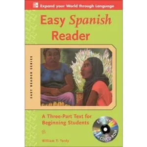 USED-Easy Spanish Reader: A Three-Part Text For Beginning Students [With CDROM] by Tardy, William T. (Paperback)