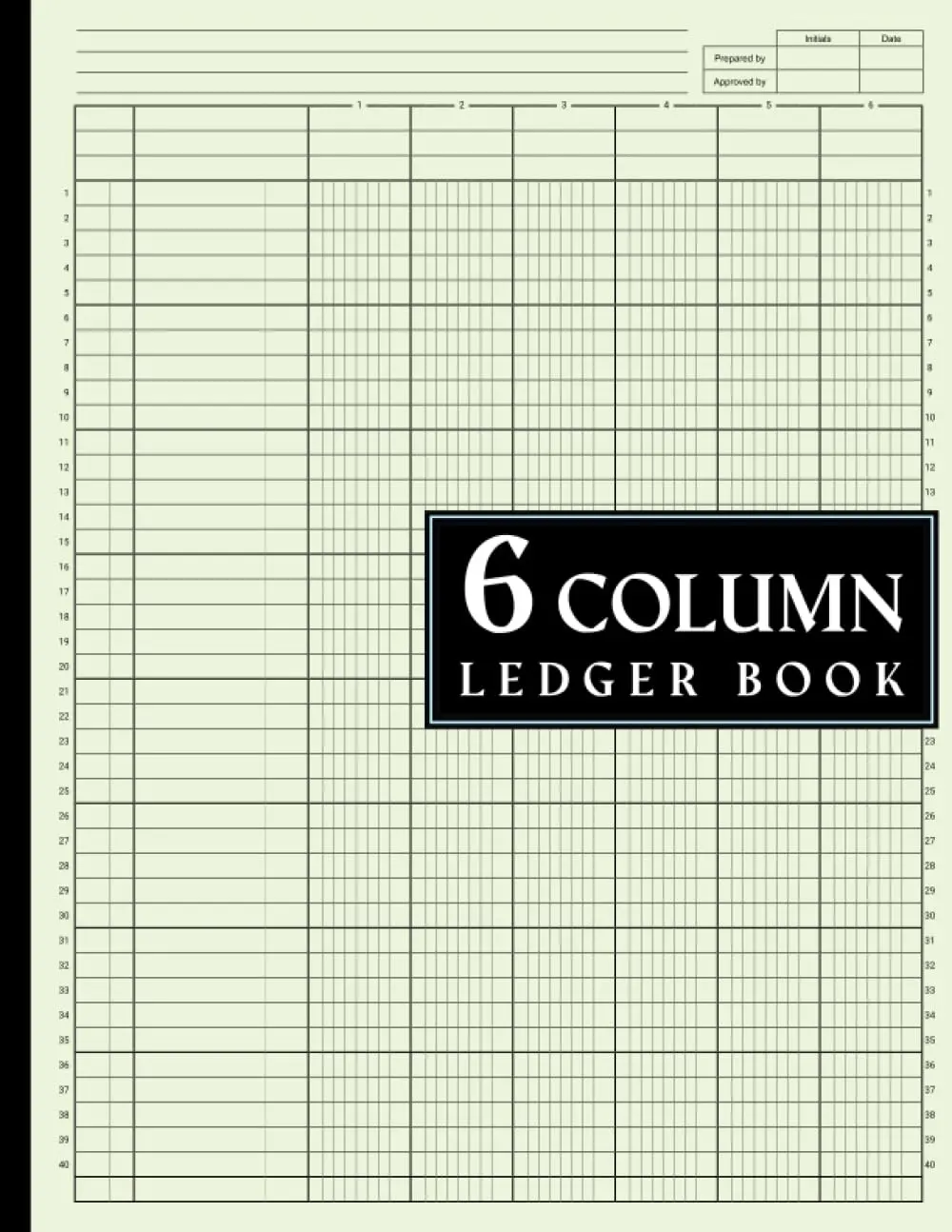 6 Column Ledger Book: Large Accounting Ledger for Bookkeeping / Columnar Pad 6Columns, for Personel Use and Small Business, 8.5 x 11 inches.