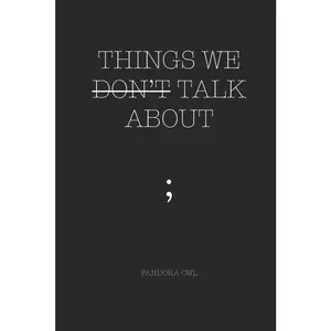 USED-Things We Don't Talk about by Owl, Pandora (Paperback)