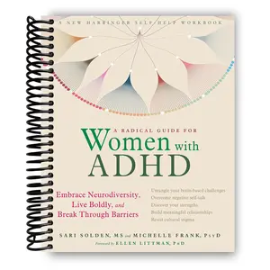 A Radical Guide for Women with ADHD (Spiral Bound)