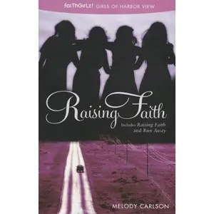 USED-Raising Faith by Carlson, Melody (Paperback)