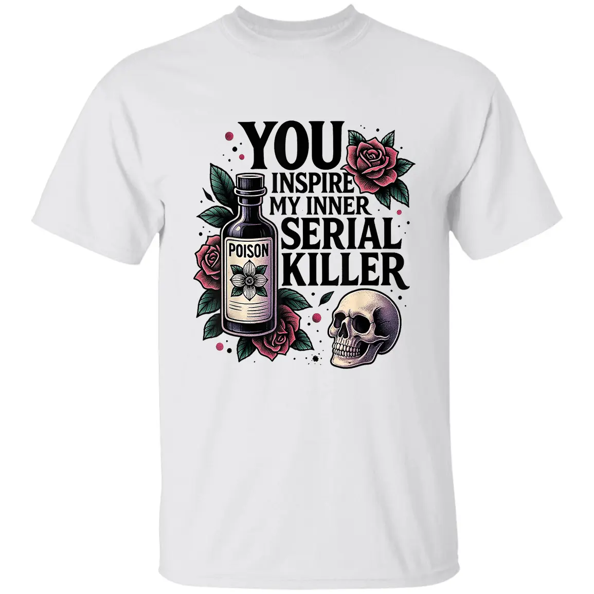 You Inspire My Inner Serial Killer T-Shirt – Spooky Season Funny Horror Tee, Dark Humor Halloween Shirt for Men and Women, Creepy Graphic Shirt vintage graphic tees surprise tshirt