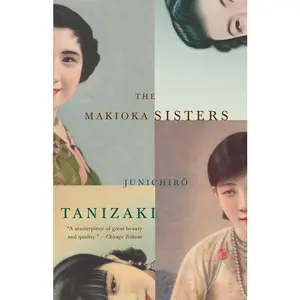USED-The Makioka Sisters by Tanizaki, Junichiro (Paperback)