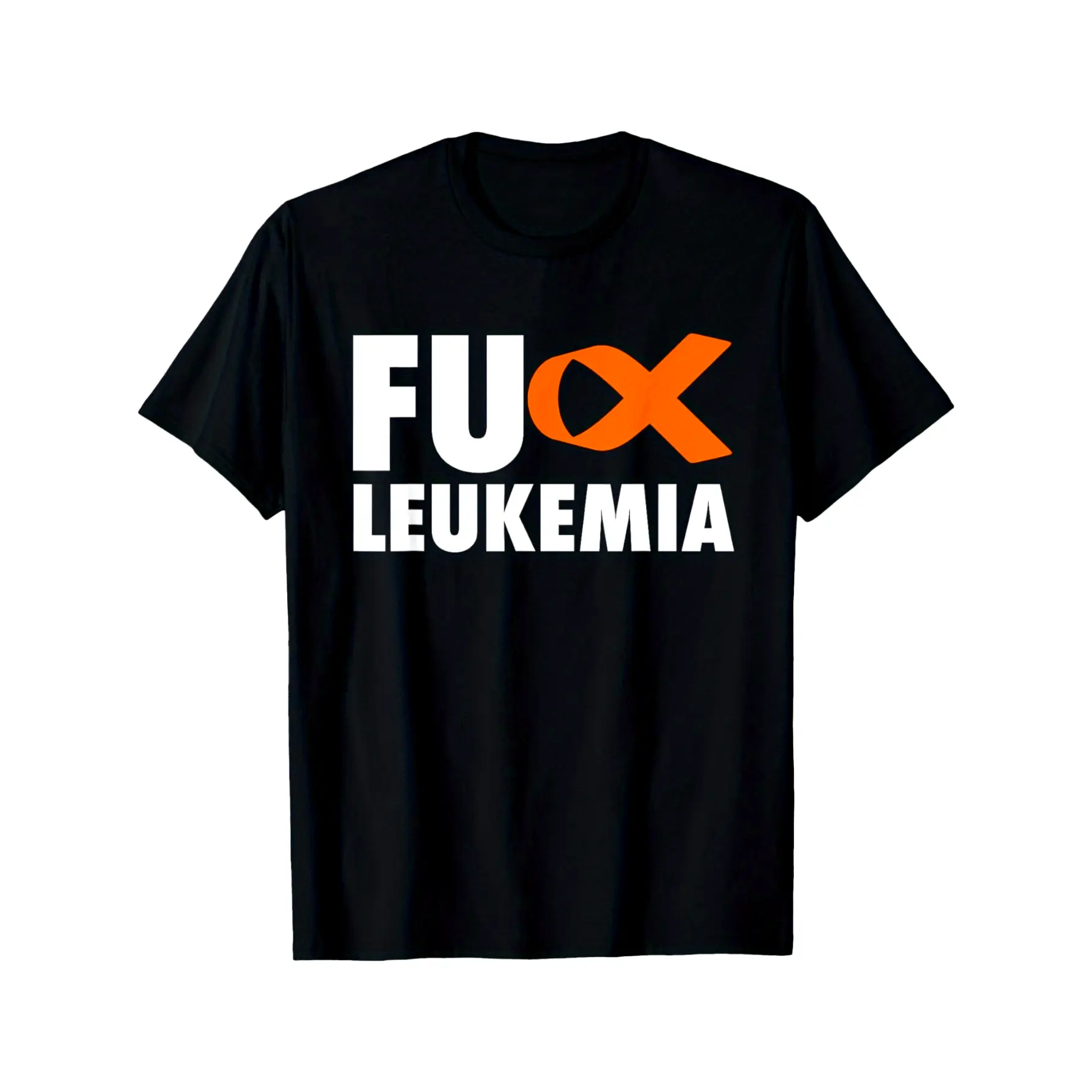 FU Leukemia - Funny Leukemia Awareness Men's T-Shirt,Made in USA