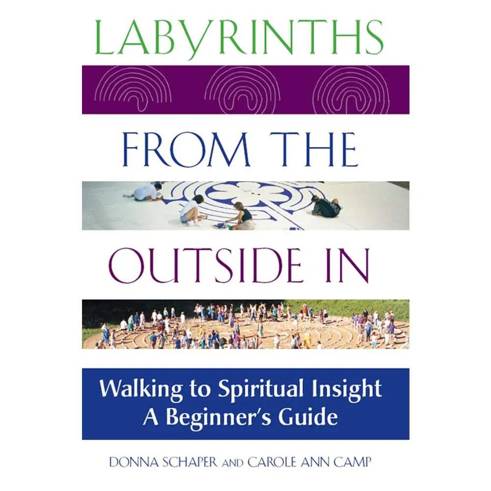 USED Book - Labyrinths from the Outside in: Walking to Spiritual Insight--A Beginner's Guide by Schaper, Donna (Paperback) - english