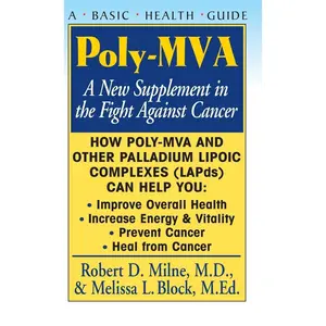 Poly-MVA: A New Supplement in the Fight Against Cancer