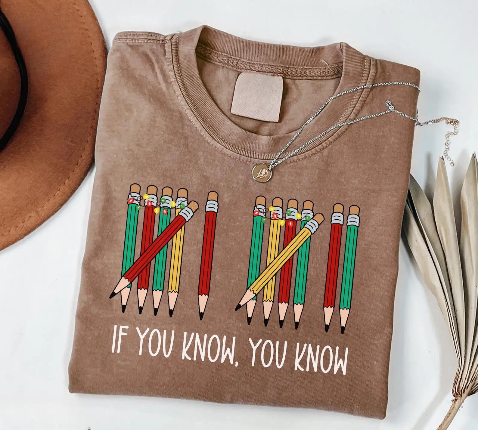 6 7 Shirt Comfort Color, If You Know You Know Pencil Shirt, Funny Teacher Classroom Tee, Cute School Supplies Graphic Top, Christmas Teacher Team Tshirt