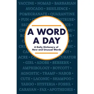 USED-A Word a Day: A Daily Dictionary of New and Unusual Words by Publications International Ltd (Paperback)
