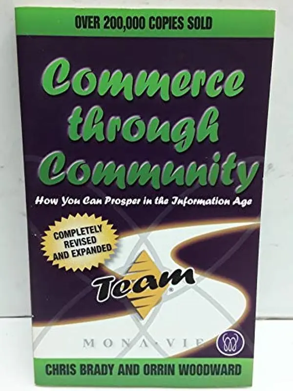 USED Book - Commerce Through Community - How You Can Prosper in the Information Age by Chris Brady (Paperback)