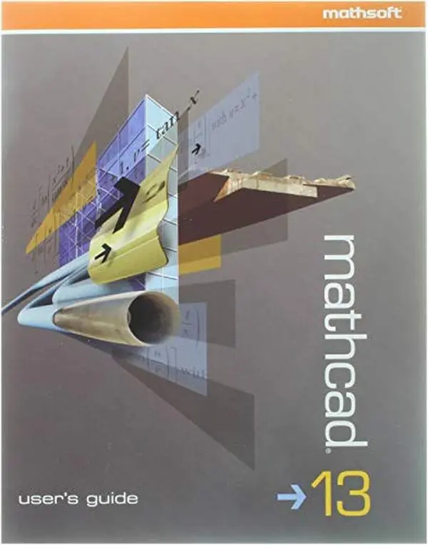 USED Book - Mathcad 13 User's Guide by Mathsoft (Paperback)