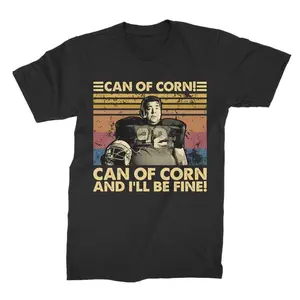 Can Of Corn And I'll Be Fine Vintage T-Shirt, Hoodie, Sweatshirts