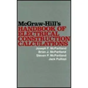 USED-McGraw-Hill's Handbook of Electric Construction Calculations by Joseph F. McPartland (Hardcover)