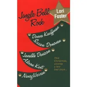USED Book - Jingle Bell Rock by Foster, Lori (Mass Market Paperback) - english