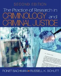 USED-The Practice of Research in Criminology and Criminal Justice by Ronet D. Bachman (Paperback)
