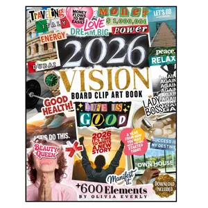 2026 Vision Board Clip Art Book: 600+ Extensive Collection of Powerful Pictures, Quotes, Words, and Affirmations to Create Dream Boards for Women & Men (2026 vision board supplies)