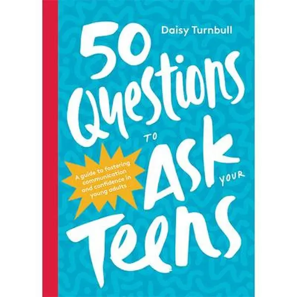 USED Book - 50 Questions to Ask Your Teens: A Guide to Fostering Communication and Confidence in Young Adults by Turnbull, Daisy (Hardcover) - english
