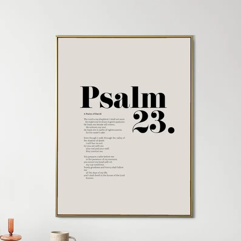 Psalm 23 Bible Verse Wall Art, Minimalist Decor, Christian Modern Scripture Poster, Baptism, Baby Shower Birthday Gift Idea UNFRAMED