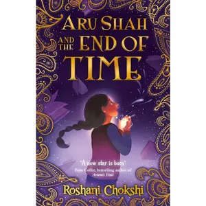 USED-Aru Shah & The End Of Time by Roshani Chokshi (Paperback)
