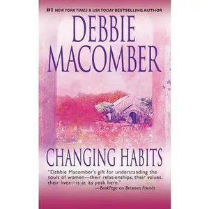 USED-Changing Habits by Macomber, Debbie (Mass Market Paperback)