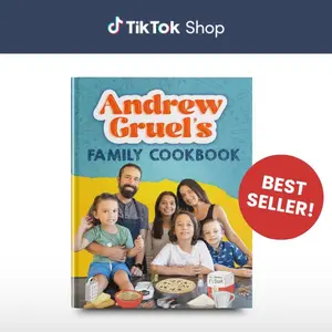 Andrew Gruel’s Family Cookbook – 52 Seed-Oil Free, Kid-Approved, Recipes for Breakfast, Lunch, Dinner, Snacks, and Dessert