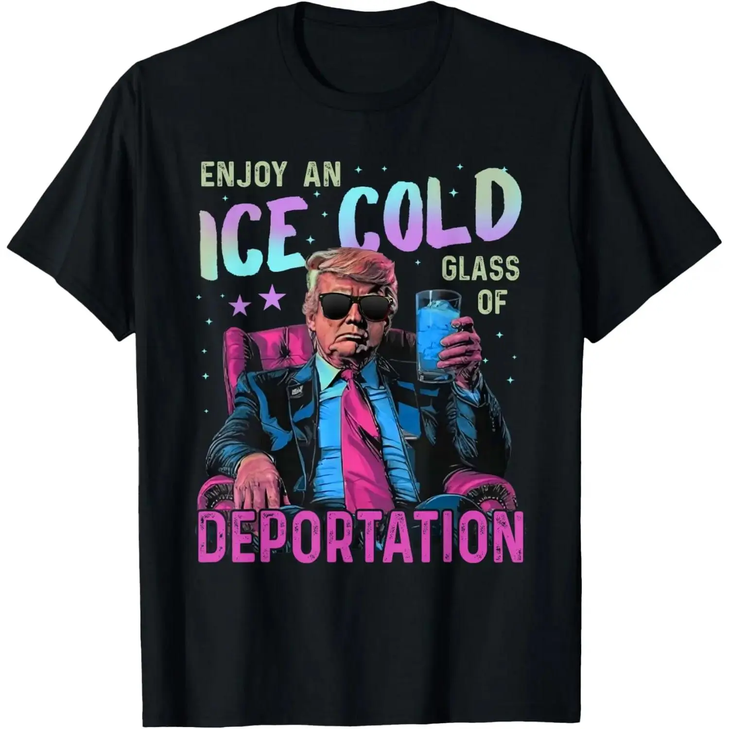100% Cotton ICE Enjoy An Ice Cold Glass Of Deportation T-Shirt