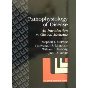USED Book - Pathophysiology of Disease: An Introduction to Clinical Medicine (A Lange Medical Book) by McPhee, Stephen J., Md (Paperback) - english