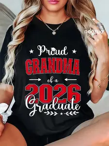 100% Cotton Proud Grandma of a Class of 2026 Graduate for Graduation T-Shirt