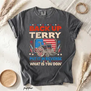 Comfort Colors Back It Up Terry Put In Reverse 4th Of July Independence day Shirt, Trending 4th of July Day Tee, Casual Outfit, Comfortable Menswear & Womenswear Top, Perfect Gift For Men and Women, Ju9