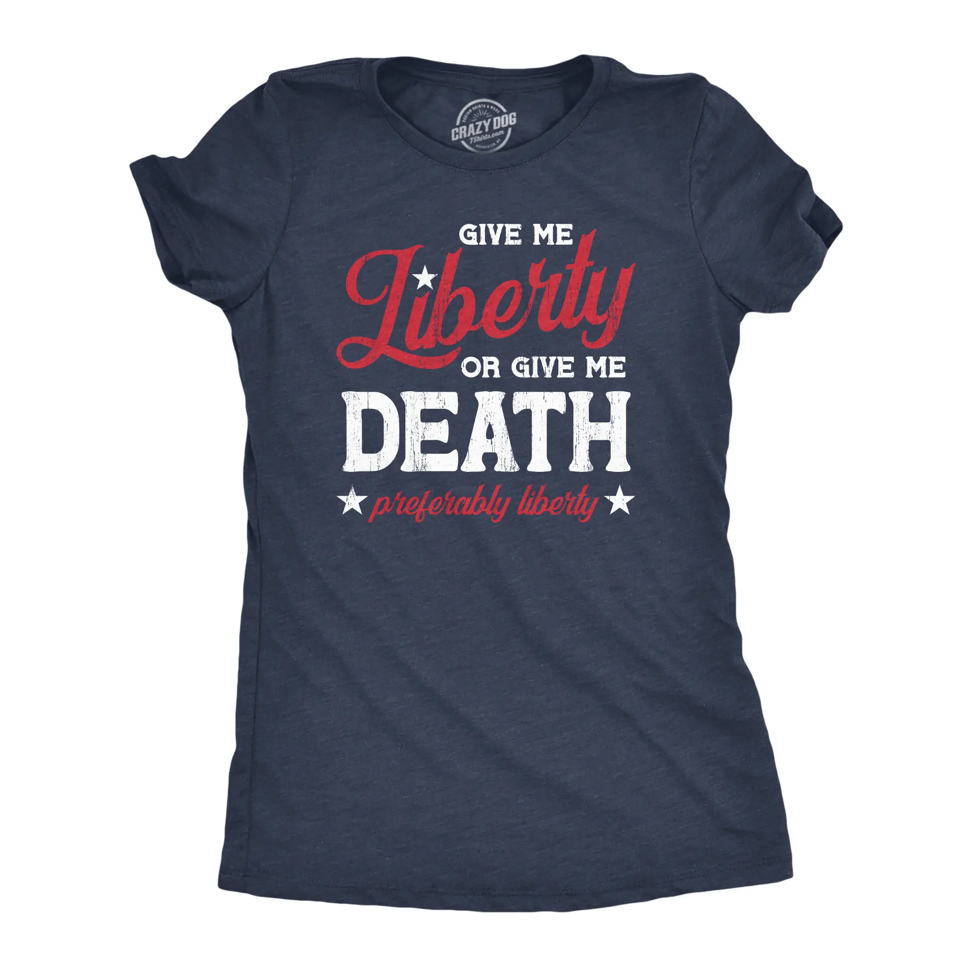 Womens Give Me Liberty Or Give Me Death T Shirt Funny Sarcastic Patriotic Quote Tee for Ladies Funny Womens T Shirts Cute Vintage Fashion Casual Ladies T-Shirt Gift Patriotic Tops for Women Funny Political Top Navy