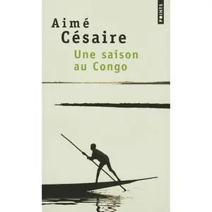 USED-Une Saison Au Congo by Aime, Cesaire (Paperback)