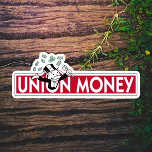 Union Play Money Sticker | Hard Hat Sticker | Blue Collar Sticker | Decals for Blue Collar- Hard Hat- Toolboxes- Helmet.