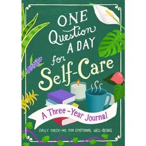 USED-One Question a Day for Self-Care: A Three-Year Journal: Daily Check-Ins for Emotional Well-Being by Chase, Aimee (Paperback)