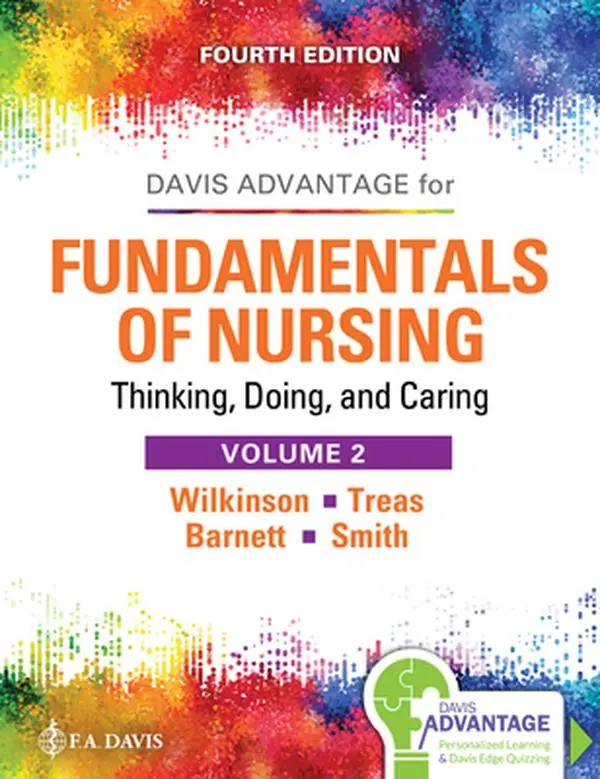 USED Book - Fundamentals of Nursing Vol 2: Thinking, Doing, and Caring by Wilkinson, Judith M. (Softcover, Like New, 1056pp, Barnett) - English, F. A. Davis Company