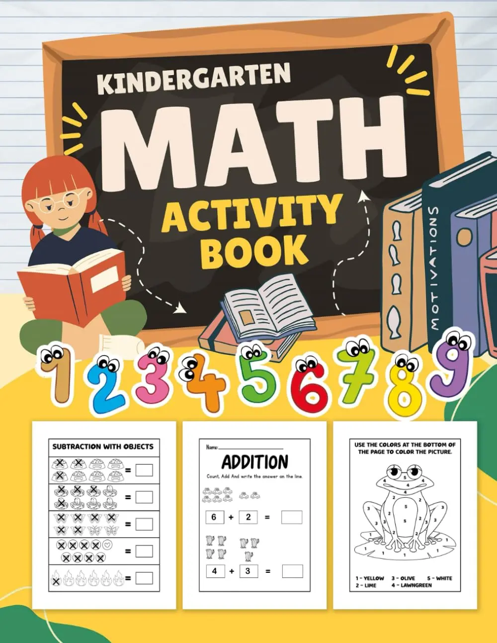Kindergarten Math Activity Book: Engaging Math Challenges, Fun Puzzles, andColorful Exercises to Boost Early Numeracy Skills for Young Learners