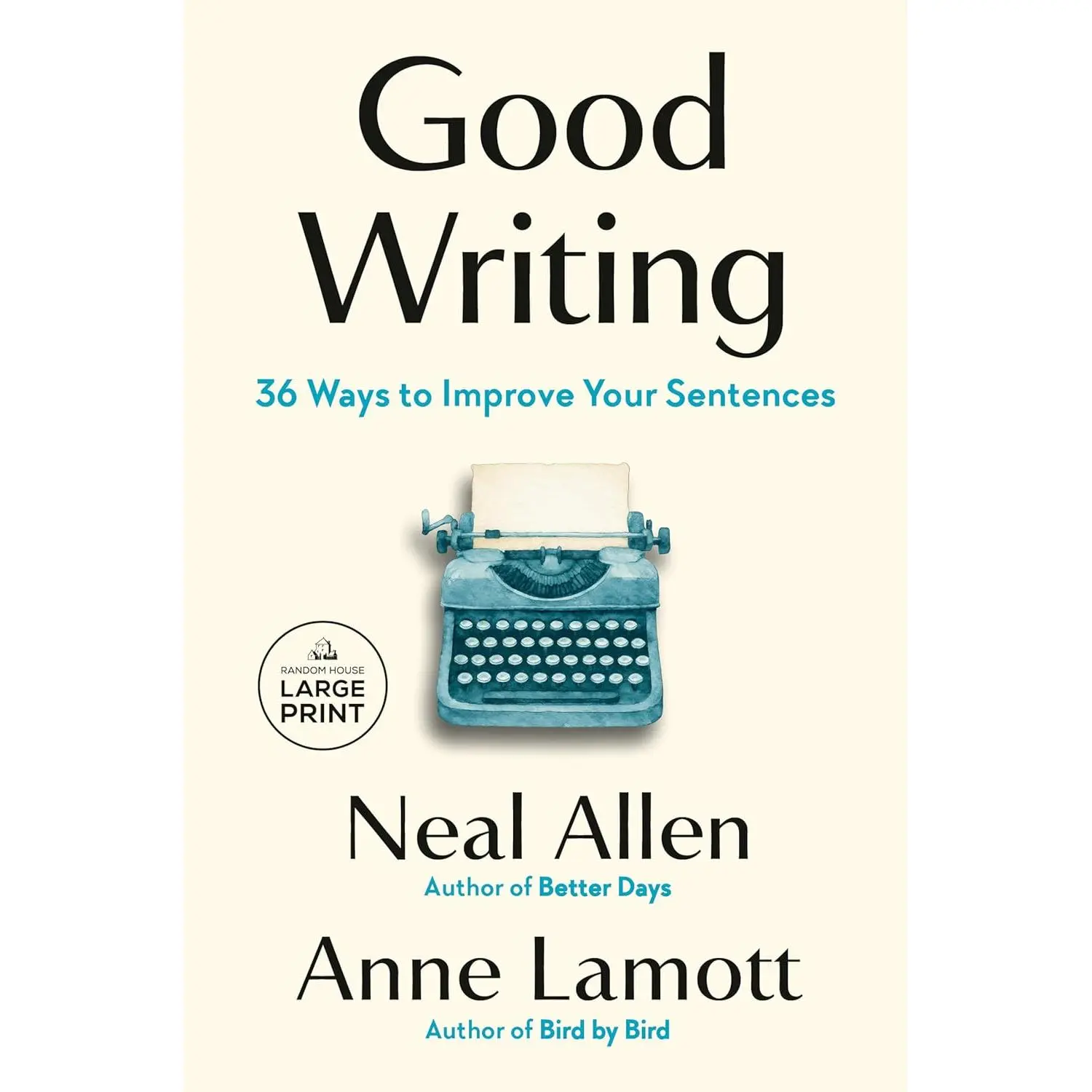 Good Writing: 36 Ways to Improve Your Sentences