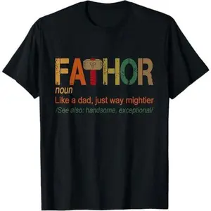 Fa-Thor Like Dad Just Way Mightier Hero Fathers Day T-Shirt