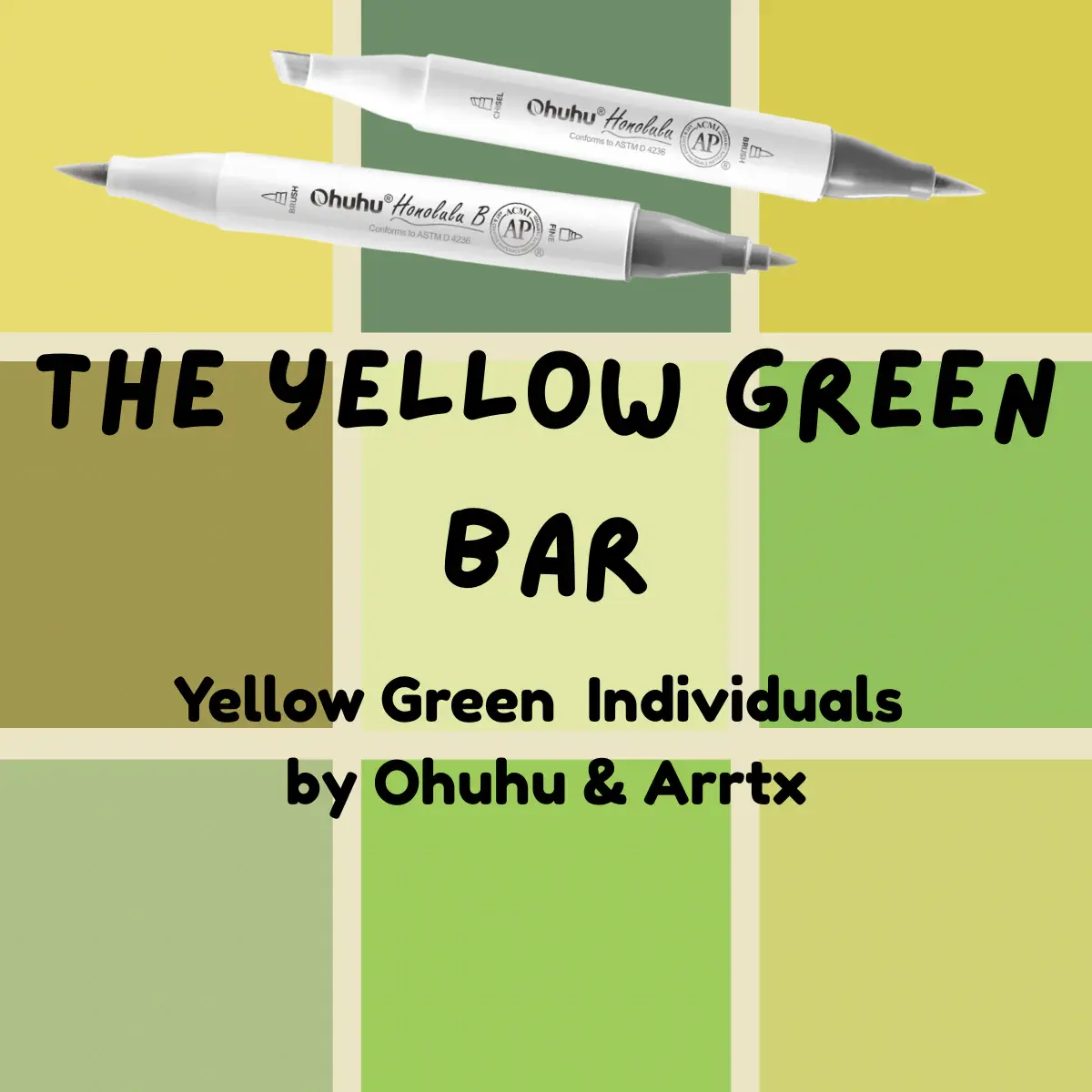 Yellow Greens Ohuhu Honolulu B Brush/Fine/ Chisel Tip  Single Color | Sold by The Marker Monster