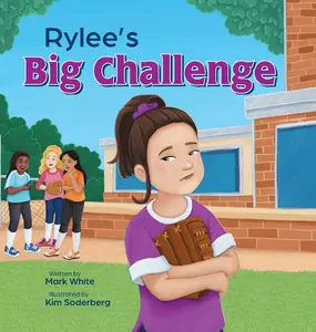 USED-Rylee's Big Challenge by White, Mark (Hardcover)