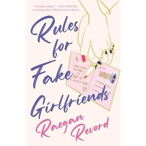 Rules for Fake Girlfriends -- Raegan Revord - Hardcover