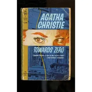 USED-Towards Zero by Agatha Christie (Unknown)