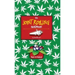 The Joint Rolling Handbook: Back to Basics - Hardcover
