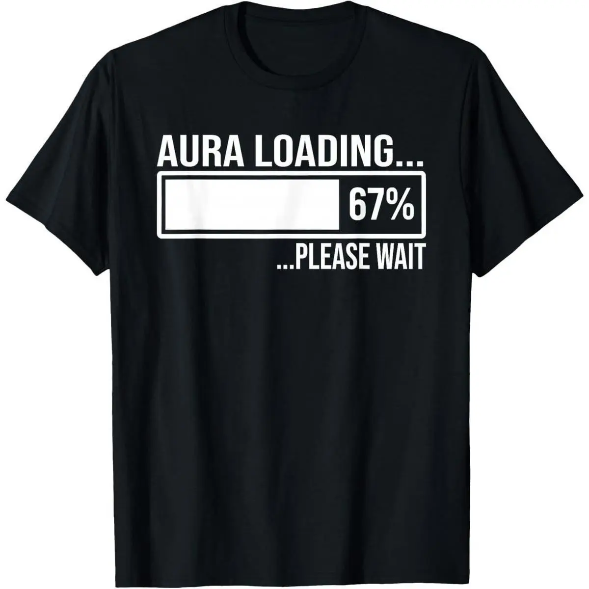 Aura Loading 67 Funny Six Seven Gen Alpha Meme T-Shirt