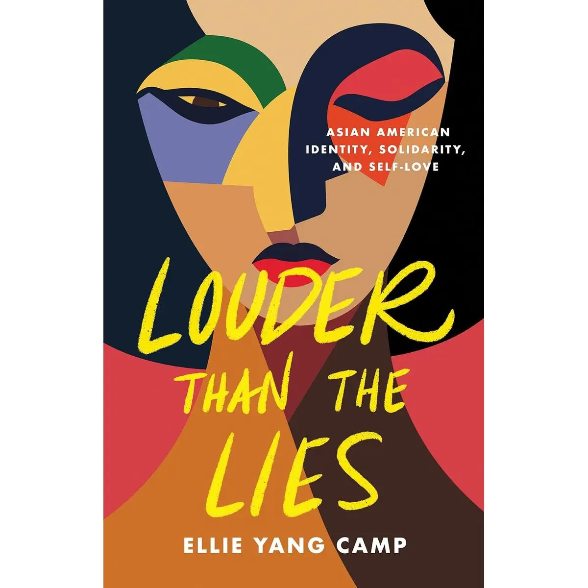Louder Than the Lies: Asian American Identity, Solidarity, and Self-Love Hardcover – October 22, 2024