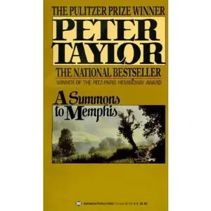 USED-A Summons To Memphis by Peter. TAYLOR (Paperback)